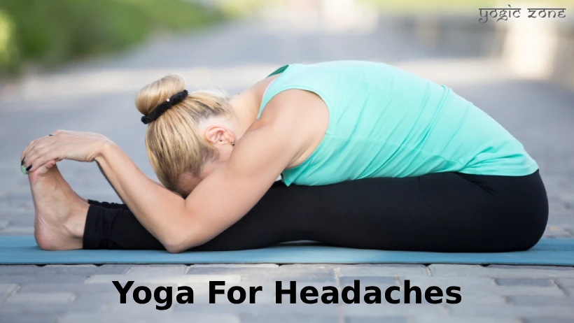 Yoga for headaches. Blog feature image